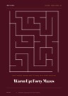 Cover of Warm Up: Forty Mazes