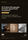 Cover of AI Product Photography Prompts: Apparel and Accessories